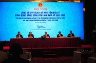 Hội nghị công bố quy hoạch và xúc tiến đầu tư vùng ĐBSCL thời kỳ 2021-2030  