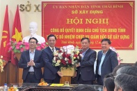 Thái Bình có tân Giám đốc Sở Xây dựng