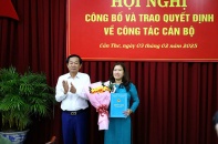 Thành ủy Cần Thơ tổ chức Hội nghị công bố và trao quyết định công tác cán bộ