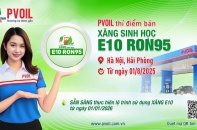 PVOIL thí điểm bán xăng sinh học E10 RON95