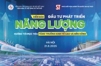 Đầu tư năng lượng - Chìa khóa cho tăng trưởng kinh tế bền vững