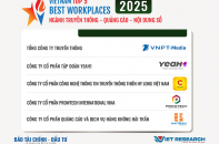 Công bố Top 10 Nơi làm việc tốt nhất Việt Nam ngành Truyền thông - Quảng cáo - Nội dung số