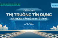 Tín dụng trong bối cảnh mới: Diễn đàn lớn về điều hành kinh tế vĩ mô sắp diễn ra