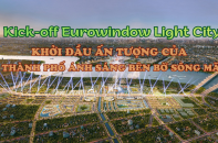 Kick-off Eurowindow Light City - Khởi đầu ấn tượng của Thành phố Ánh Sáng bên bờ sông Mã