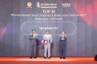 Tập đoàn TTC được vinh danh Top 10 Doanh nghiệp phát triển Bất động sản Công nghiệp hàng đầu Việt Nam 