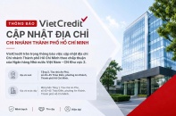 VietCredit cập nhật địa chỉ Chi nhánh Thành phố Hồ Chí Minh