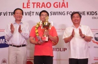 Bế mạc Giải golf Vì trẻ em Việt Nam lần thứ 9