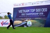 Hơn 100 lãnh đạo doanh nghiệp VNR500 tranh tài tại Golf Vietnam Top 500 CEO Golf Championship 2018