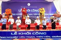 Quảng Ninh: Khởi công Cụm công nghiệp Yên Than hơn 600 tỷ đồng
