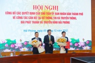 Hải Phòng điều động và bổ nhiệm nhiều lãnh đạo sở, ngành