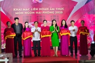 Liên hoan Ẩm thực Món ngon Hải Phòng 2025: Tôn vinh tinh hoa ẩm thực đất Cảng