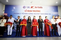 Hải Phòng: Khai trương phòng Y tế trong KCN Nam Đình Vũ, hướng tới phát triển bền vững