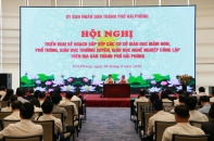 Hải Phòng dự kiến giảm 544 cơ sở giáo dục từ mầm non đến THCS, hoàn thành sắp xếp trước ngày 20/8/2026
