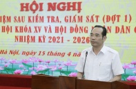 Từ 20/4 triển khai 5 đoàn giám sát công tác bầu cử tại 18 tỉnh, thành
