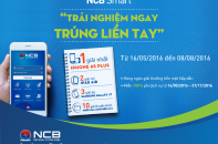 NCB Smart – Trải nghiệm ngay, trúng liền tay