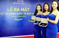 NCB ra mắt thẻ VISA, mạnh tay khuyến mãi  