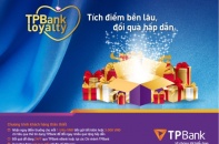 Mua sắm thả ga, tích điểm nhận quà với TPBank Loyalty