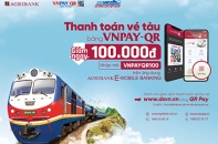 Giảm 100.000 đồng khi thanh toán vé tàu tết bằng QR Pay của Agribank