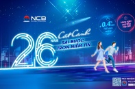 Chào sinh nhật 26 tuổi, NCB cộng thêm lãi suất cho khách hàng gửi tiền