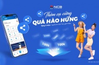 Mời thêm bạn mới - nhận quà không giới hạn từ NCB