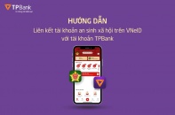 TPBank tặng 100.000 đồng cho khách hàng liên kết thành công tài khoản hưởng an sinh xã hội