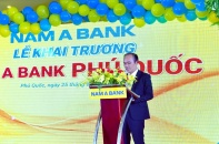 Nam A Bank mở phòng giao dịch tại Phú Quốc