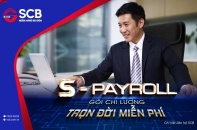 SCB ra mắt "S-Payroll gói chi lương - trọn đời miễn phí" 