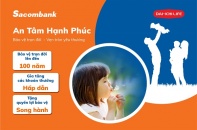 Sacombank và Dai-ichi Life Việt Nam ra mắt 2 sản phẩm mới 