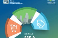 Báo Đầu tư tổ chức Hội thảo "M&A - Sự trỗi dậy của doanh nghiệp Việt"