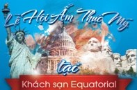 Ẩm thực Mỹ tại khách sạn Equatorial