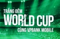 Trắng đêm World Cup 2014 cùng VPBank Mobile