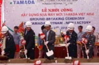 Tamada khởi công xây dựng nhà máy 10 triệu USD