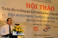 Đà Nẵng hội đủ điều kiện đón sóng M&A
