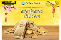 “Nhận tiền nhanh, hái lộc vàng” cùng OceanBank