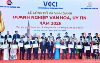 Vinh danh 100 doanh nghiệp văn hóa, uy tín năm 2026