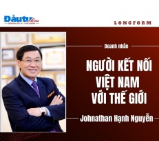 [Longform] Doanh nhân Johnathan Hạnh Nguyễn: Người kết nối Việt Nam với thế giới