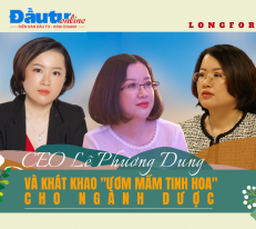 [Longform] CEO Lê Phương Dung và khát khao "Uơm mầm tinh hoa" cho ngành dược