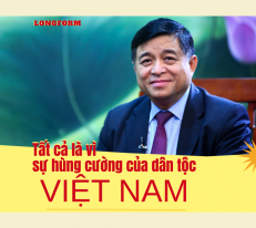 [Longform] Tất cả là vì sự hùng cường của dân tộc Việt Nam