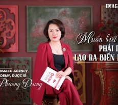 [Emagazine] CEO Pharmaco Agency, MPG Academy Lê Phương Dung: Muốn biết bơi phải dám lao ra biển lớn