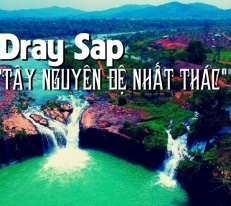 [Emagazine] Dray Sap - "Tây Nguyên đệ nhất thác"