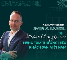 [Emagazine] Doanh nhân Sven A. Saebel, CEO DV Hospitality: Khát khao góp sức nâng tầm thương hiệu khách sạn Việt Nam