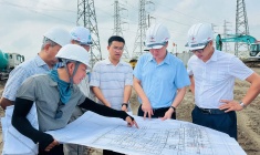 Lãnh đạo EVNNPT kiểm tra tiến độ 4 dự án quan trọng nhằm đảm bảo điện cho miền Bắc