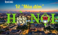 [Longform] Vẽ "màu đêm" Hà Nội - Bài 2: Đánh thức "thị trường đêm"