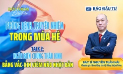 [Video] Ngăn biến chứng thần kinh bằng vắc-xin viêm não Nhật Bản