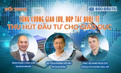 [Video] Tăng cường giao lưu, hợp tác quốc tế, thu hút đầu tư cho giáo dục