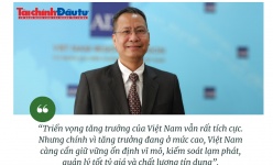 [Insight] Việt Nam cần giữ vững ổn định vĩ mô, kiểm soát lạm phát, quản lý tỷ giá và chất lượng tín dụng