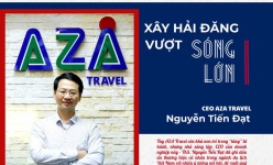 [Longform] Thạc sỹ Nguyễn Tiến Đạt, CEO AZA Travel: Xây hải đăng, vượt sóng lớn