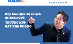 [Longform] Hủy tour, dịch vụ du lịch do dịch nCoV: Trường hợp bất khả kháng