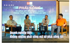 [Voices] Doanh nghiệp Việt: Không những phải sống mà sẽ phải sống tốt