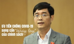 [Longform] Ông Hoàng Quang Hàm: Ưu tiên chống Covid-19, song cần "khoảng lặng" của chính sách